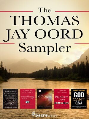 cover image of The Thomas Jay Oord Sampler